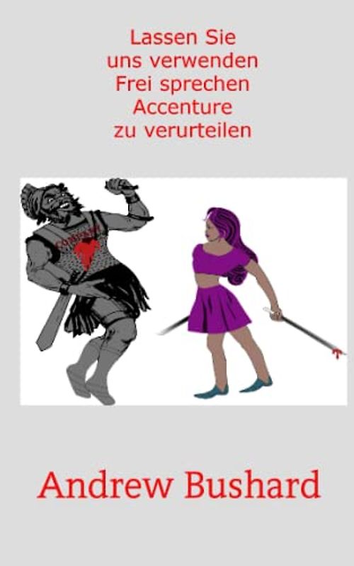 Lassen Sie uns verwenden Frei sprechen Accenture zu verurteilen