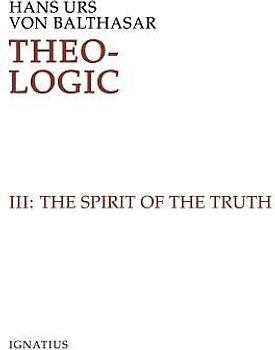 Theo-Logic: Theological Logical Theory Volume 3