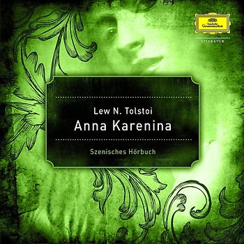 Leo Tolstoi - Anna Karenina
