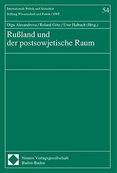 Rußland und der postsowjetische Raum