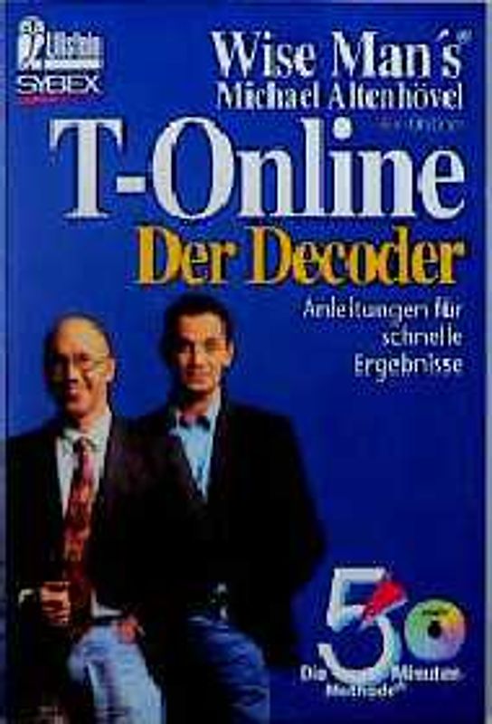 T-Online. Der Decoder. Die 5-Minuten-Methode