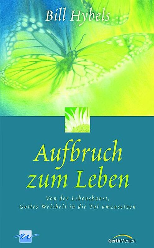 Aufbruch zum Leben