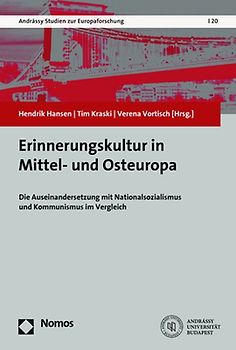 Erinnerungskultur in Mittel- und Osteuropa