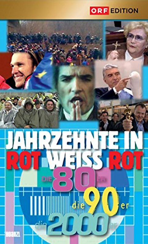 Jahrzehnte in Rot-Weiss-Rot: Die 80er, die 90er, die 2000er DVD