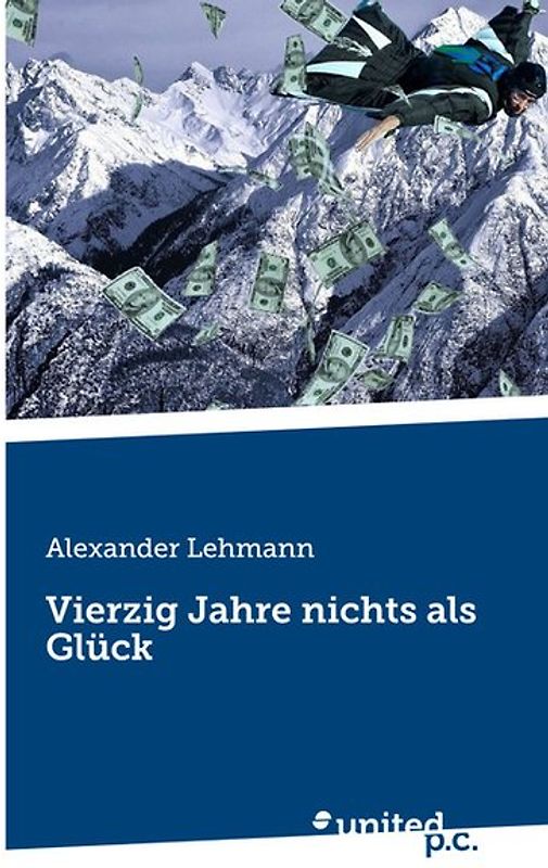 Vierzig Jahre nichts als Glück