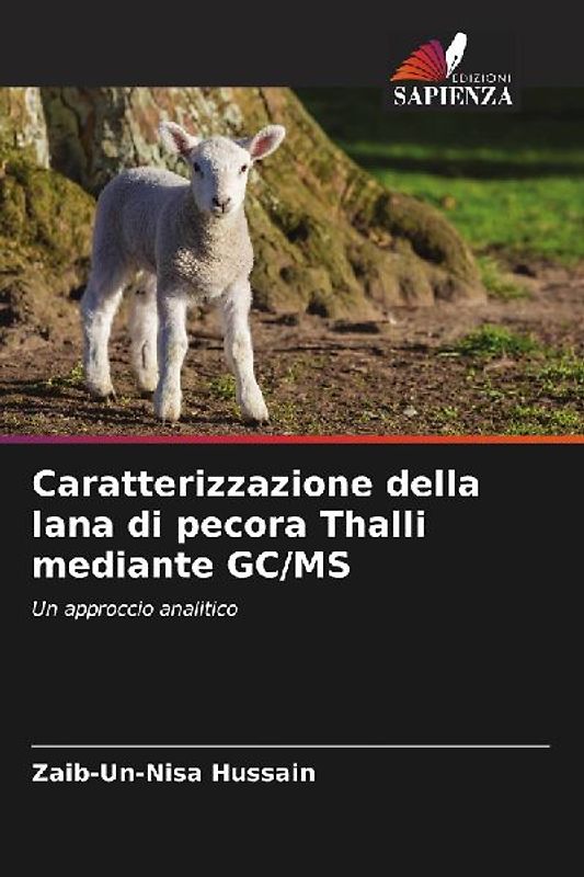 Caratterizzazione della lana di pecora Thalli mediante GC/MS