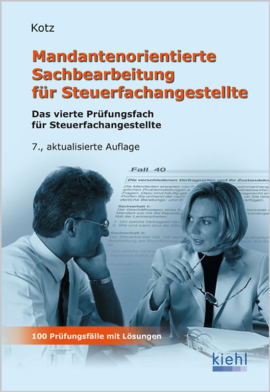 Mandantenorientierte Sachbearbeitung für Steuerfachangestellte