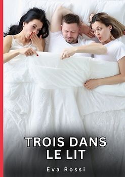 Trois dans le Lit