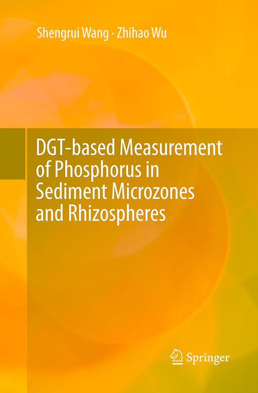 DGT-based Measurement of Phosphorus in Sediment Microzones and Rhizospheres