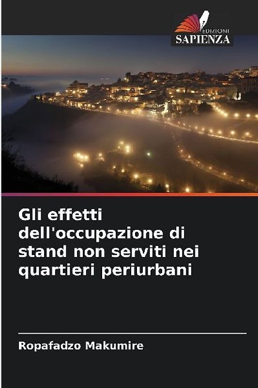 Gli effetti dell'occupazione di stand non serviti nei quartieri periurbani