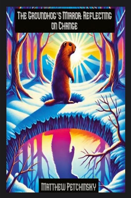 The Groundhog's Mirror