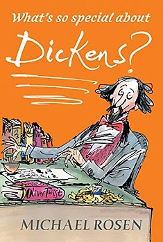 What's So Special about Dickens?