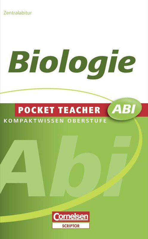 Pocket Teacher Abi. Sekundarstufe II - Neubearbeitung / Biologie