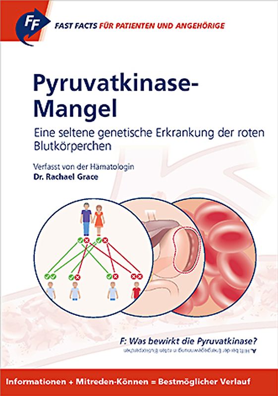Fast Facts für Patienten und Angehörige: Pyruvatkinase-Mangel