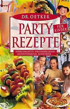 Partyrezepte für Kinder