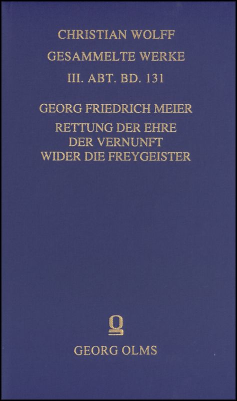 Rettung der Ehre der Vernunft wider die Freygeister