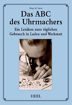 Das ABC des Uhrmachers