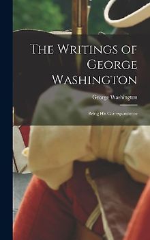 The Writings of George Washington