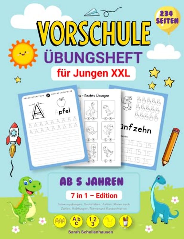 Das Vorschule Übungsheft für Jungen XXL : 7 in 1 | Spielend einfach Buchstaben und Zahlen lernen mit Dinosaurier | Perfektes Übungsbuch für Vorschule ... und Malen nach Zahlen und Bilder zum ausmalen