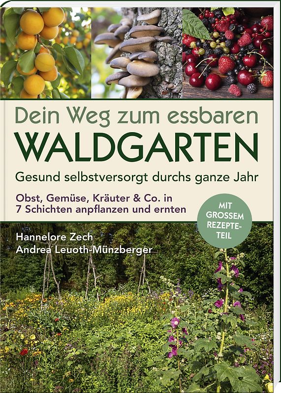 Dein Weg zum essbaren Waldgarten