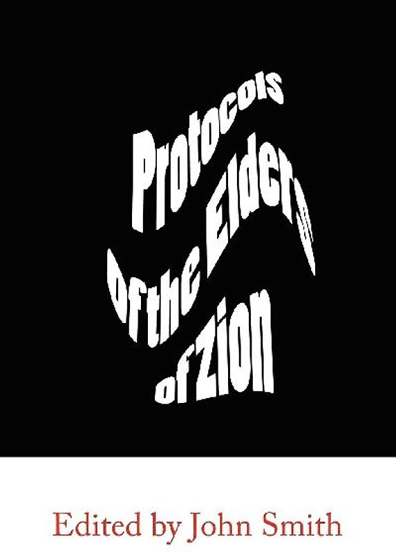 The Protocols of the Elders of Zion