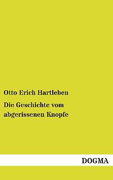 Die Geschichte vom abgerissenen Knopfe