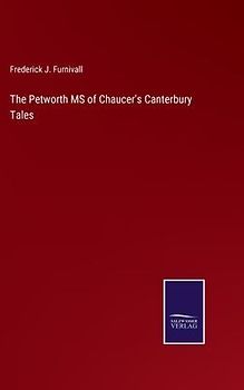 The Petworth MS of Chaucer's Canterbury Tales