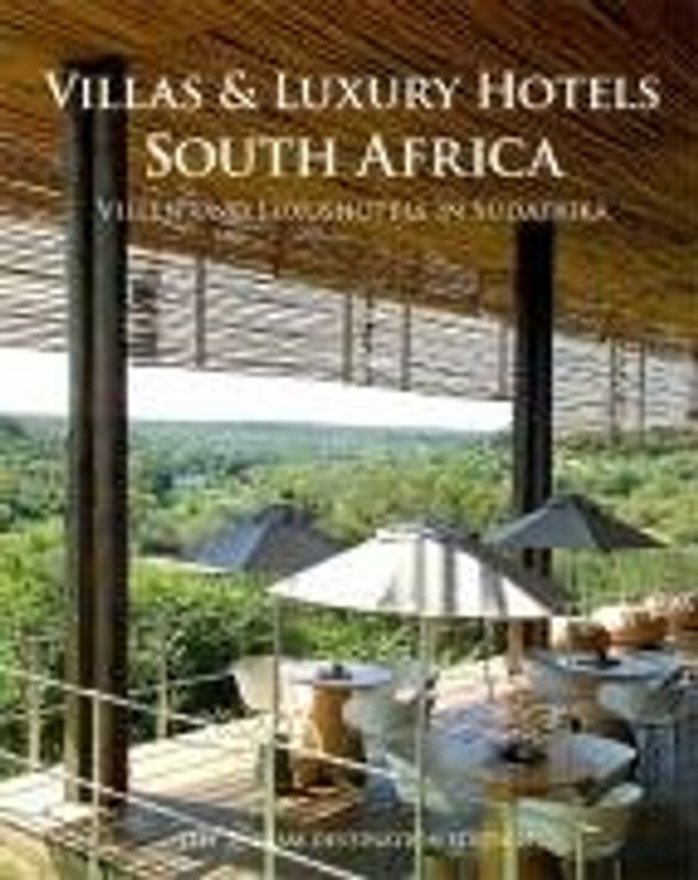 Villas & Luxury Hotels South Africa /Villen und Luxushotels in Südafrika