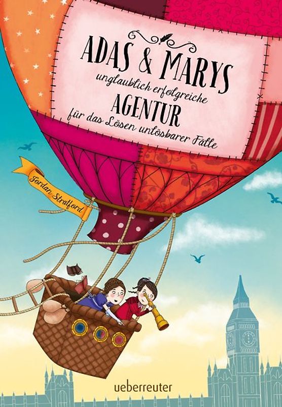 Adas und Marys unglaublich erfolgreiche Agentur für das Lösen unlösbarer Fälle
