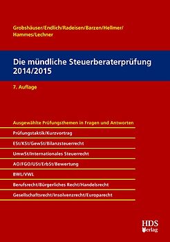 Die mündliche Steuerberaterprüfung 2014/2015