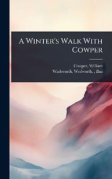 A Winter's Walk With Cowper