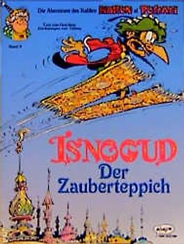 Isnogud / Der Zauberteppich