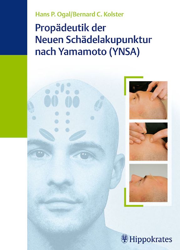 Propädeutik der Schädelakupunktur nach Yamamoto (YNSA)