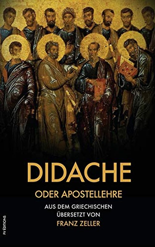 Didache oder Apostellehre: Und der Barnabasbrief (großdruck)