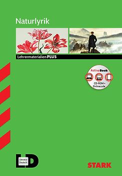 STARK Naturlyrik - Deutsch Oberstufe - Lehrermaterialien PLUS