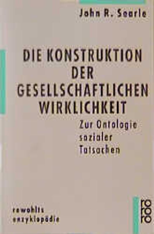Die Konstruktion der gesellschaftlichen Wirklichkeit