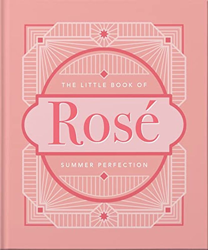 The Little Book of Rosé