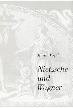 Nietzsche und Wagner