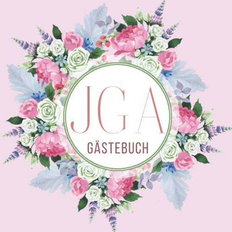 JGA Gästebuch: JGA Erinnerungsbuch mit 50 Seiten für eure Glückwünsche, Fotos und vieles mehr | Gästebuch Jungesellinenabschied