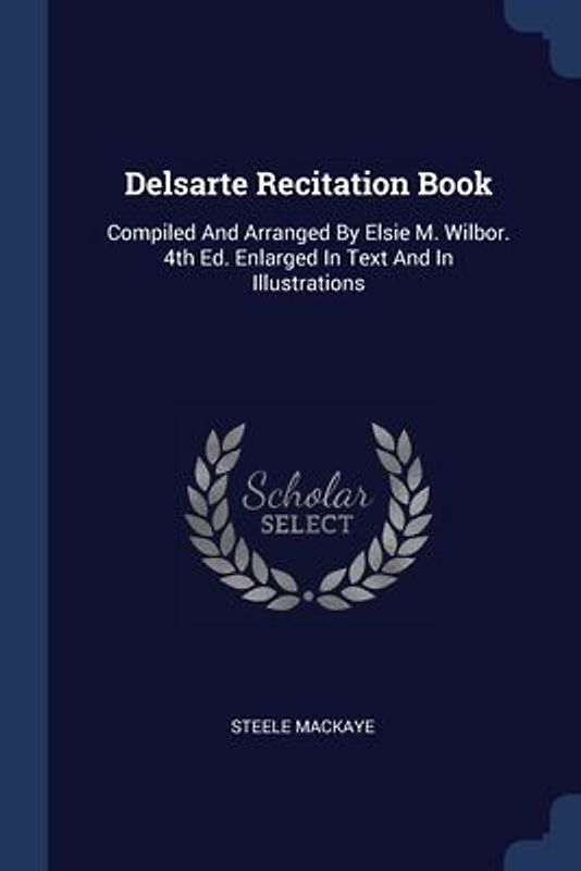 Delsarte Recitation Book