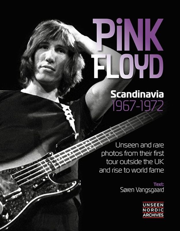Pink Floyd: Scandinavia 1967–1972