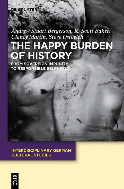 The Happy Burden of History