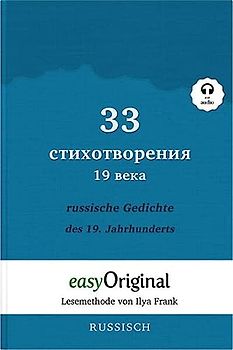 33 russische Gedichte des 19. Jahrhunderts (Buch + Audio-CD) - Lesemethode von Ilya Frank - Zweisprachige Ausgabe Russisch-Deutsch