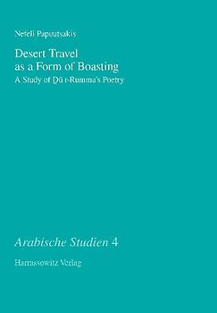 Desert Travel as a Form of Boasting
