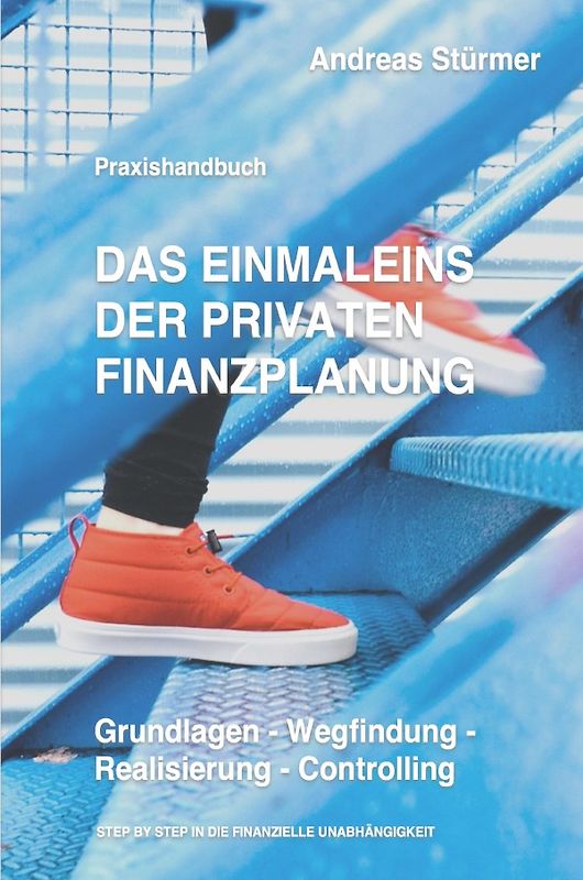 Das Einmalein der privaten Finanzplanung