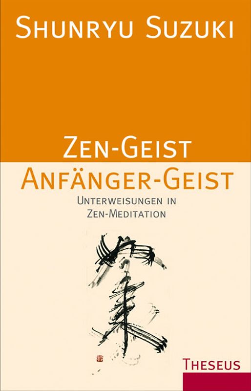 Zen-Geist Anfänger-Geist