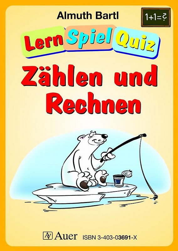 LernSpielQuiz - Zählen und Rechnen. 1. und 2. Klasse