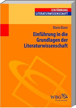 Einführung in die Grundlagen der Literaturwissenschaft