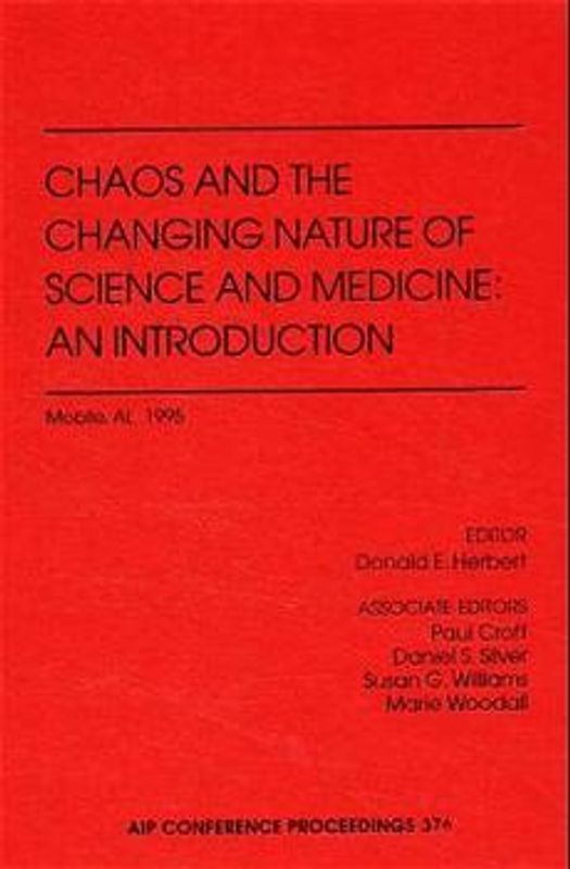 Chaos and the Changing Nature of Science and Medicine