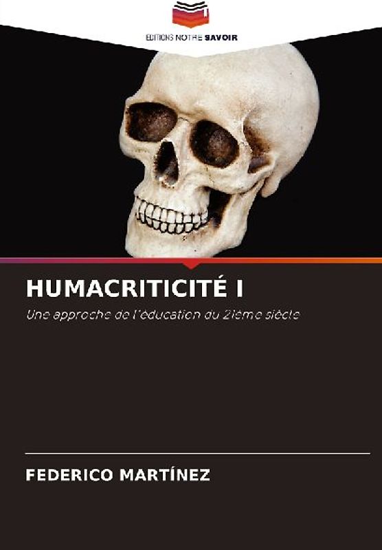 HUMACRITICITÉ I